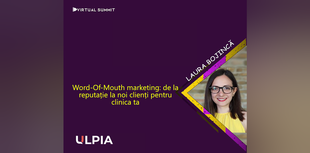 Word-Of-Mouth marketing: de la reputație la noi clienți pentru clinica ta