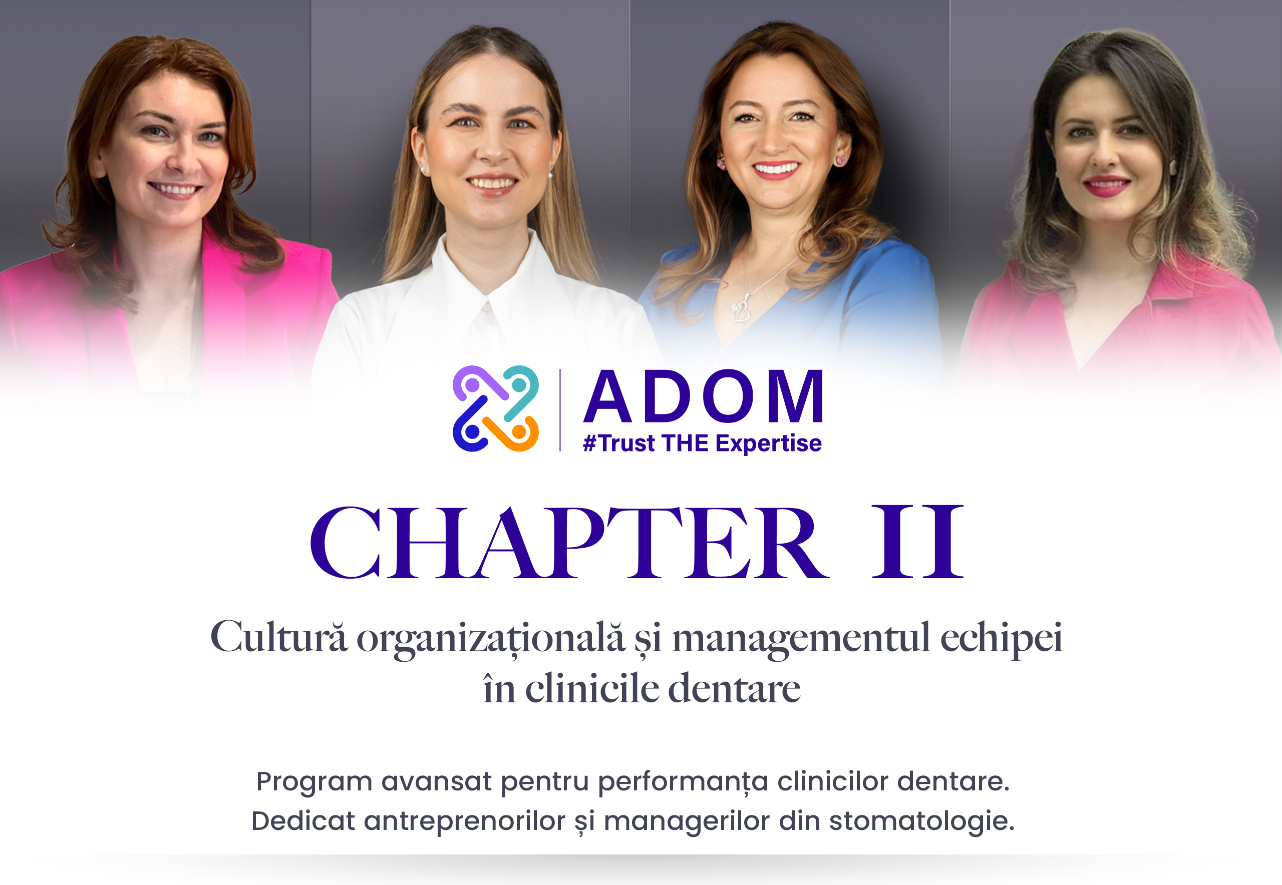 CHAPTER II: Cultură organizațională și managementul echipei în clinicile dentare